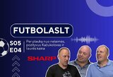 FutbolasLT_S05E04: Per plauką nuo nelaimės, pozityvus Kažukolovas ir taurės kaina