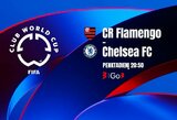 Kova dėl vietos lentelės viršūnėje: Londono „Chelsea“ penktadienį susitiks su Rio de Žaneiro „Flamengo“