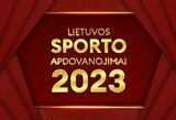 Lietuvos sporto apdovanojimai – tiesiogiai per TV3: kas taps metų geriausiais?