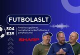 FutbolasLT_S04E39: Antalio sugrįžimas, nematoma ranka Telšiuose ir pavykę burtai