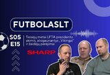 FutbolasLT_S05E15: teisėjų metai LFTA prezidento akimis, atsigaunantys „Vikingai“ ir žaidėjų perėjimai