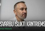 Masiulis po pergalės Belgrade: „Pakilimų ir nuopuolių bus, bet pavyko išlikti kantriems“