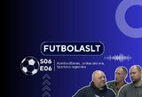 FutbolasLT_S06E06: Azerbaidžanas, Jankausko era, Spartako legendos