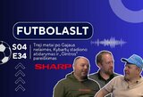 FutbolasLT_S04E34: 3 metai po Gajaus nelaimės, Kybartų stadiono atidarymas ir „Gintros“ pareiškimas