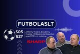 FutbolasLT_S05E27: „Riterių“ fiasko, baudinių magija ir Edgaras Jankauskas apie 2026 m. rinktinę 