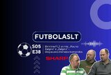 FutbolasLT_S05E37: Rinktinė FLT akimis, „Kauno Žalgiris“ ir „Žalgiris“ – blogiausios mėnesio komandos