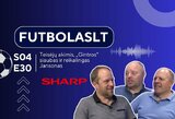 FutbolasLT_S04E30: Teisėjų akimis, „Gintros“ siaubas ir reikalingas Jansonas