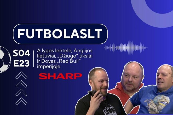 FutbolasLT | Organizatorių nuotr.